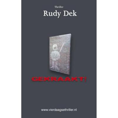 Gekraakt! - Rudy Dek - Paperback (9789492435095)