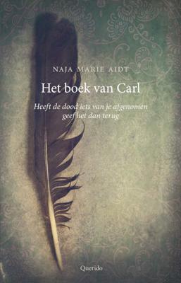 Naja Marie Aidt Het boek van Carl Naja Marie Aidt Het boek van Carl