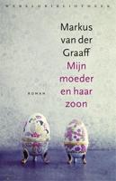 Mijn moeder en haar zoon - Markus van der Graaff - ebook - thumbnail