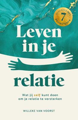 Leven in je relatie - Willeke van Voorst - ebook