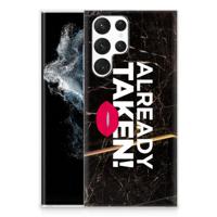 Samsung Galaxy S22 Ultra | Siliconen hoesje | met naam Already Taken Black - thumbnail