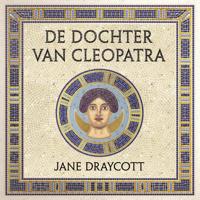 De dochter van Cleopatra - thumbnail