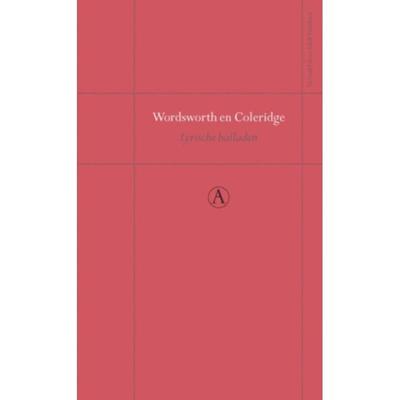 William  Wordsworth & Samuel  Coleridge Perpetua reeks   Lyrische balladen