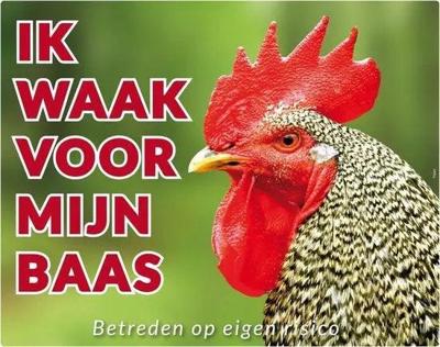 Haan Waakbord - Ik waak voor mijn Baas Haan Waakbord - Ik waak voor mijn Baas