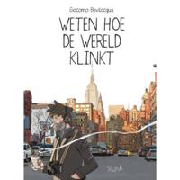 Weten hoe de wereld klinkt (Hardback) - thumbnail