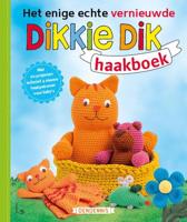 Het enige echte vernieuwde Dikkie Dik haakboek (Paperback) - thumbnail