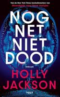 Nog net niet dood - Holly Jackson - ebook - thumbnail