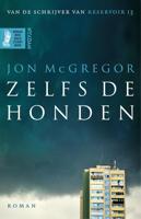 Zelfs de honden - Jon McGregor - eBook (9789046827499) - thumbnail