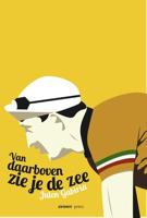 Van daarboven zie je de zee (Paperback) - thumbnail