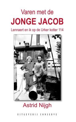 Varen met de Jonge Jacob - Astrid Nijgh - ebook Varen met de Jonge Jacob - Astrid Nijgh - ebook