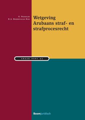 Wetgeving Arubaans straf- en strafprocesrecht (Paperback)