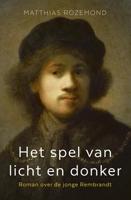 Het spel van licht en donker - Matthias Rozemond - ebook - thumbnail