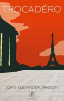 Trocadéro - John-Alexander Janssen - ebook - thumbnail