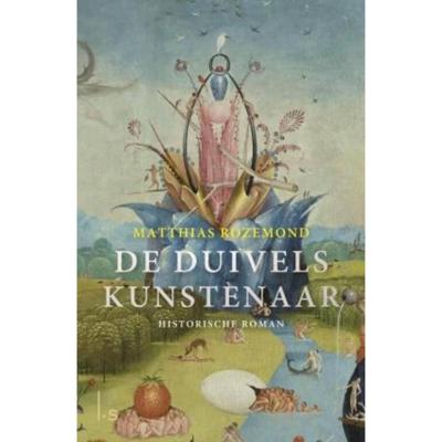 De duivelskunstenaar - Matthias Rozemond - Paperback (9789021026916)