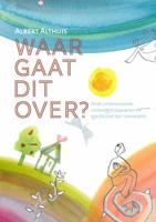 Waar gaat dit over? (Paperback) - thumbnail