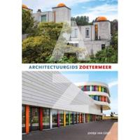 Architectuurgids Zoetermeer - Joosje van Geest - Hardcover (9789079156368) - thumbnail