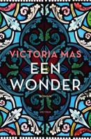 Een wonder - Victoria Mas - ebook - thumbnail