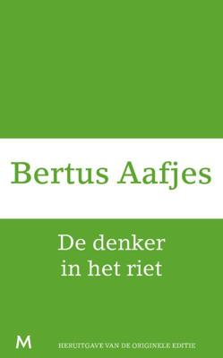 De denker in het riet - Bertus Aafjes - ebook