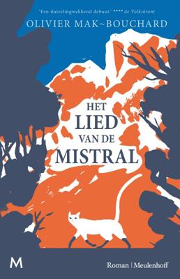 Het lied van de mistral (Hardback)