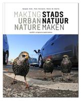 Stadsnatuur maken / Making urban nature (Paperback) - thumbnail