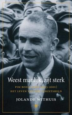 Weest manlijk, zijt sterk - Jolande Withuis - eBook (9789023450153)