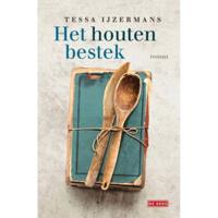 Het houten bestek - Tessa IJzermans - Paperback (9789044539967) - thumbnail