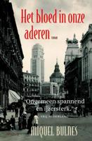 Het bloed in onze aderen - Miquel Bulnes - ebook - thumbnail