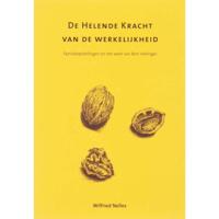De helende kracht van de werkelijkheid - Wilfried Nelles - Paperback (9789077290095) - thumbnail