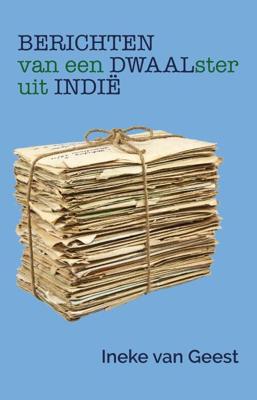Berichten van een dwaalster uit Indië (Paperback)