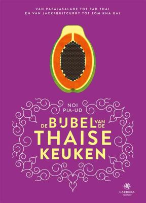 De bijbel van de Thaise keuken (Hardback)