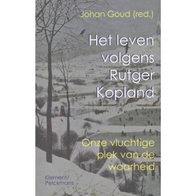 Het leven volgens Rutger Kopland (Paperback)