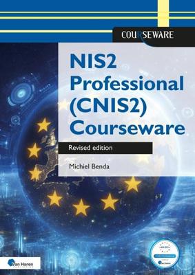 NIS2 Professional (CNIS2) Courseware - Michiel Benda - ebook
