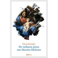 De verloren jaren van Martin McGrew (Paperback) - thumbnail