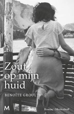 Zout op mijn huid - Benoîte Groult - ebook