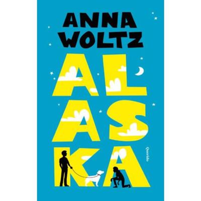 Anna Woltz Alaska Anna Woltz Alaska