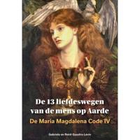 De 13 liefdeswegen van de mens op Aarde (Paperback) - thumbnail