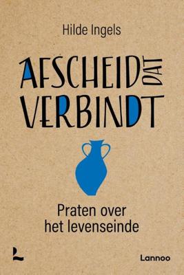 Hilde  Ingels Afscheid dat verbindt