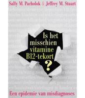 Is het misschien vitamine B12 tekort? - Sally M. Pacholok, Jeffrey M. Stuart - ebook - thumbnail