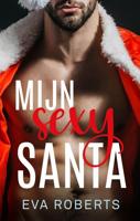 Mijn sexy santa - Eva Roberts - ebook - thumbnail