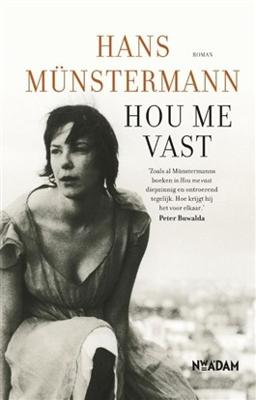 Hou me vast - Hans Münstermann - ebook