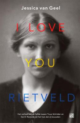 I love you, Rietveld (Paperback)