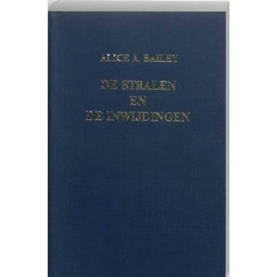 De stralen en de inwijdingen (Paperback)