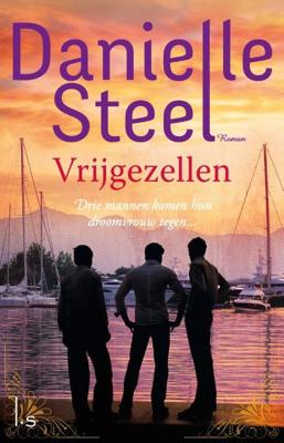Vrijgezellen - Danielle Steel - eBook (9789021810126)