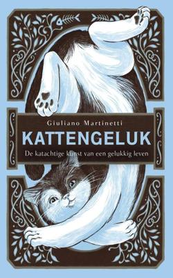 Kattengeluk - Giuliano Martinetti - ebook