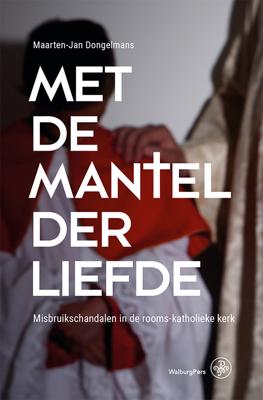 Met de mantel der liefde - Maarten-Jan Dongelmans - ebook