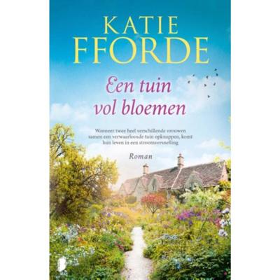 Een tuin vol bloemen - Katie Fforde - Paperback (9789022581445)