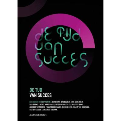 De Tijd van Succes (Hardback)