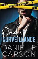 Onder surveillance - Danielle Carson - ebook - thumbnail