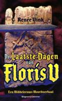 De laatste dagen van Floris V - Renée Vink - ebook - thumbnail