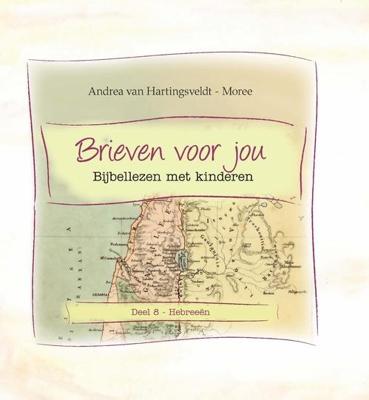 Hebreeën - Andrea van Hartingsveldt- Moree - ebook